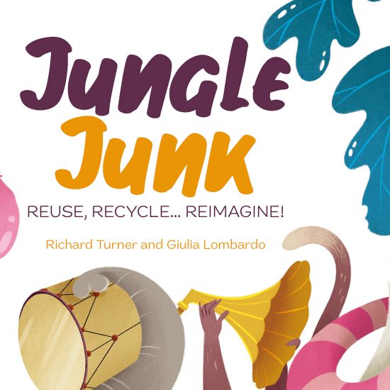 Jungle Junk—reuse, recycle… reimagine!