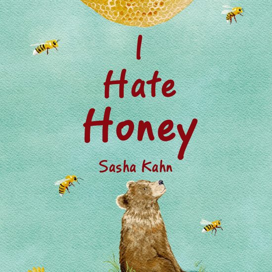 I Hate Honey