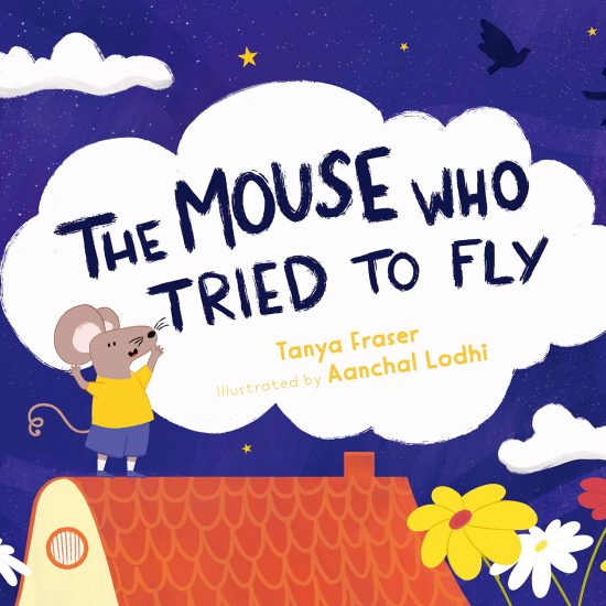 The Mouse Who Tried to Fly